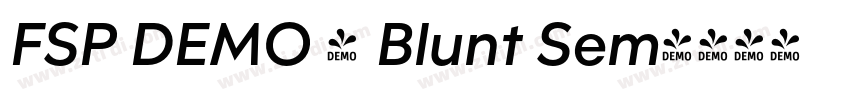 FSP DEMO - Blunt Sem字体转换